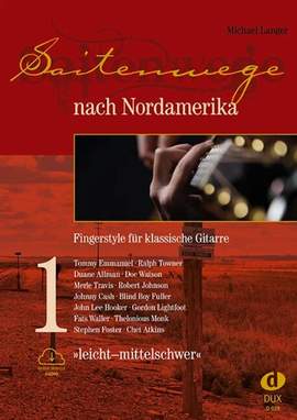 Saitenwege nach Nordamerika 1 Vol. 1