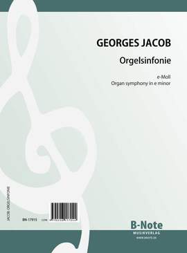 Jacob, G: Orgelsinfonie e-Moll