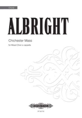 William Albright: Chichester Mass