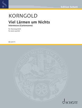 Korngold, Erich Wolfgang: Much Ado About Nothing