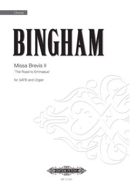 Judith Bingham: Missa Brevis II 'The Road to Emmaeus'
