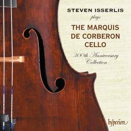Steven Isserlis plays The Marquis de Corberon (300th Anniversary Collection)