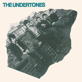 The Undertones: Teenage Kicks