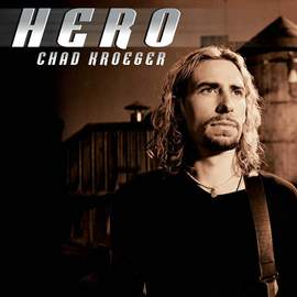 Chad Kroeger: Hero (from Spider-Man)