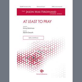 Kevin Crouch: At Least To Pray