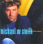 Michael W. Smith: Love One Another Product Image