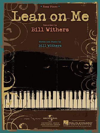 Bill Withers: Lean On Me