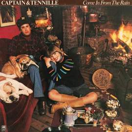 Captain & Tennille: Come In From The Rain