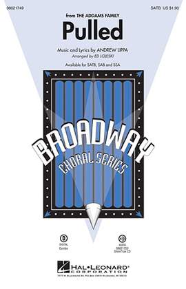 Andrew Lippa: Pulled (from The Addams Family) (arr. Ed Lojeski)