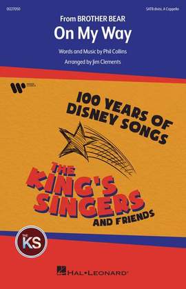 Phil Collins: On My Way (from Brother Bear) (arr. Jim Clements)