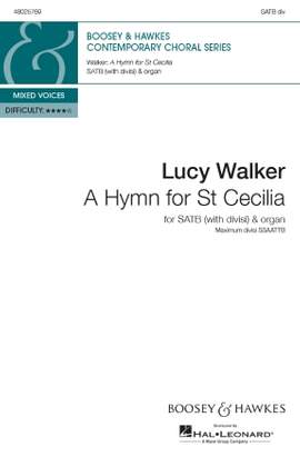 Lucy Walker: A Hymn For St. Cecilia