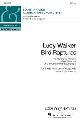 Lucy Walker: Bird Raptures