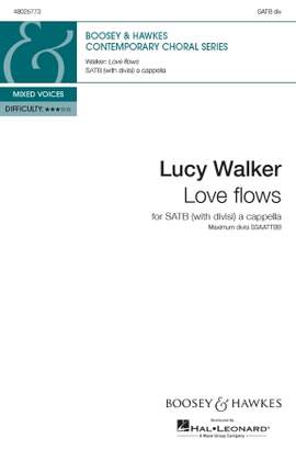Lucy Walker: Love Flows