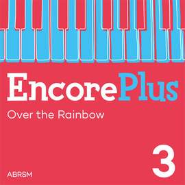 Edgar Yipsel Harburg: Over the Rainbow (Encore Plus, Book 3)