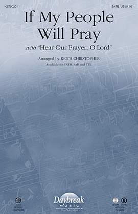 Keith Christopher: If My People Will Pray (with Hear Our Prayer, O Lord)
