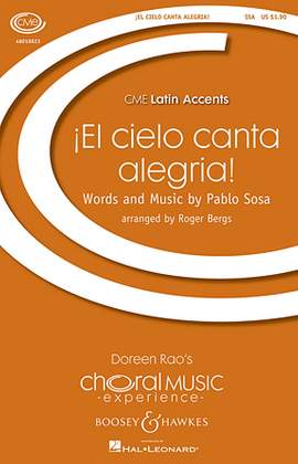 Roger Bergs: El Cielo Canta Alegria! (Heaven Is Singing For Joy!)