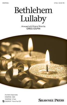 Greg Gilpin: Bethlehem Lullaby