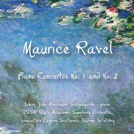 Ravel: Piano Concertos No. 1 and No. 2