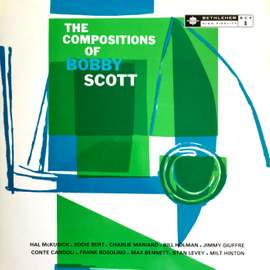 The Compositions of Bobby Scott