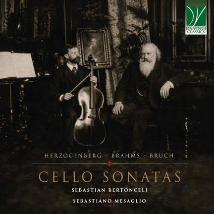 Herzogenberg, Brahms, Bruch: Cello Sonatas