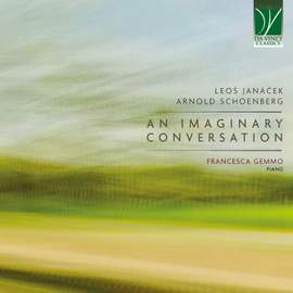 Janáček, Schoenberg: An Imaginary Conversation