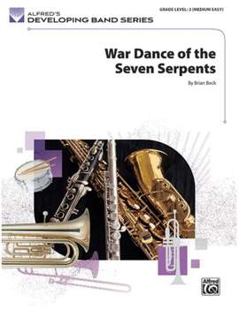 Brian Beck: War Dance of the Seven Serpents