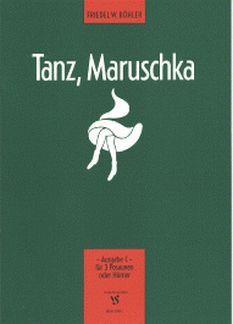 Boehler, F W: Tanz, Maruschka