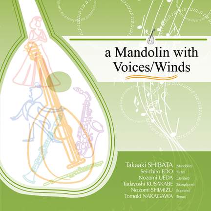 A Mandolin with Voices & Winds