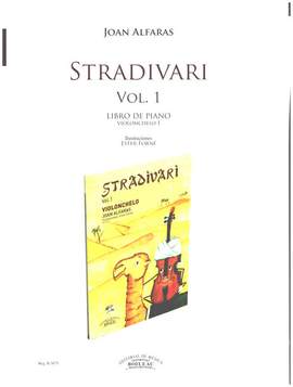 Alfaras, J: Stradivari Violonchelo vol. 1