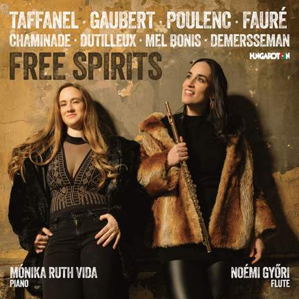 TAFFANEL, GAUBERT, POULENC, FAURÉ: Free Spirits