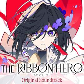 The Ribbon Hero (Original Motion Picture Soundtrack)
