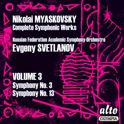 Myaskovsky Symphonies, Vol. 3 - Svetlanov