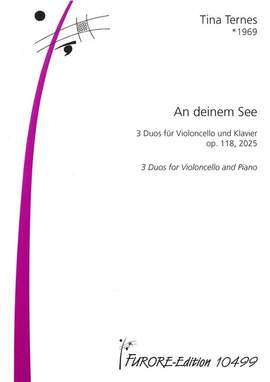 Ternes, T: An deinem See op.118 (2025) op. 118
