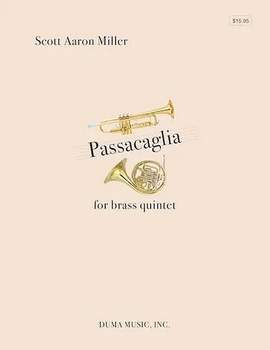 Miller, S: Passacaglia for brass quintet