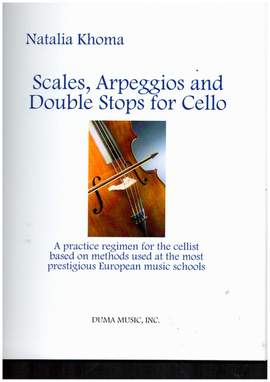 Scales, Arpeggios and Double Stops for Cello