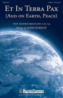 John Purifoy: Et In Terra Pax (And On Earth, Peace)