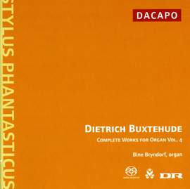 Buxtehude: Complete Organ Works, Vol. 4