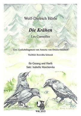 Hörle, W: Die Krähen (Les Corneilles)