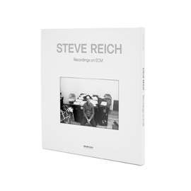 Steve Reich: Recordings On ECM