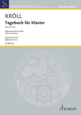 Kroell, Georg: Diary for Piano