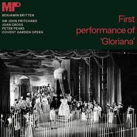 Britten, Gloriana, First Performance