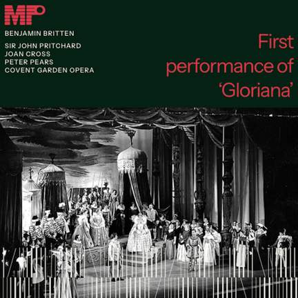 Britten, Gloriana, First Performance