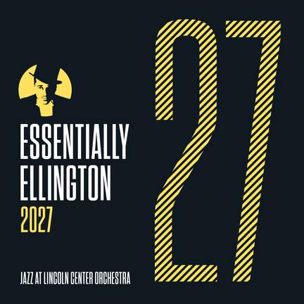Essentially Ellington 2027