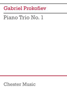 Gabriel Prokofiev: Piano Trio No 1