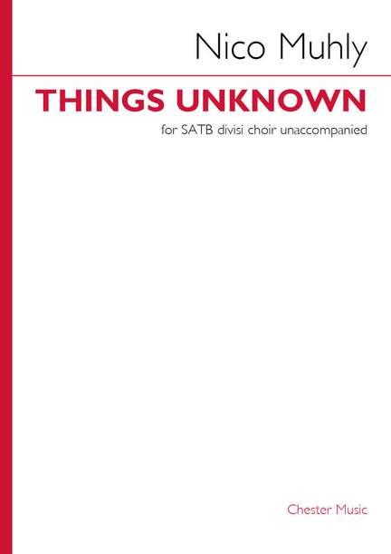 Nico Muhly: Things Unknown