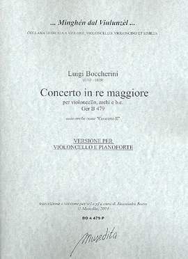 Boccherini, L: Concerto in re maggiore GerB479 für Violoncello, Streicher und Bc