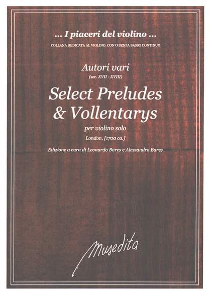 Select Preludes & Vollentarys