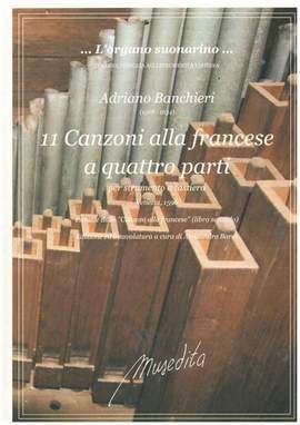 Banchieri, A: 11 Canzoni alla francese a 4 parti libro 2