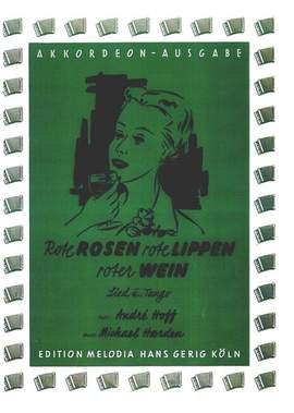 Harden, M: Rote Rosen rote Lippen roter Wein