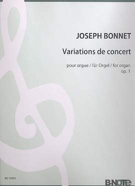 Bonnet, J: Variations de concert op. 1